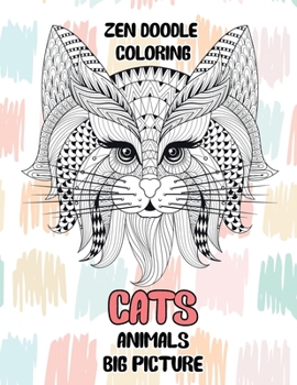 Paperback Zendoodle Coloring Big Picture - Animals - Cats Book