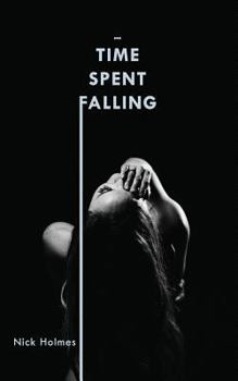 Paperback Time Spent Falling Book