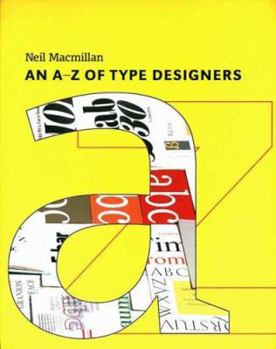 Paperback An A-Z of Type Designers Book