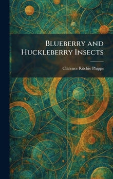 Hardcover Blueberry and Huckleberry Insects Book
