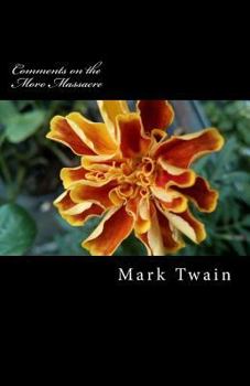 Paperback Comments on the Moro Massacre Book