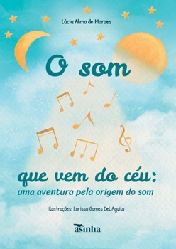 Paperback O som que vem do céu [Portuguese] Book