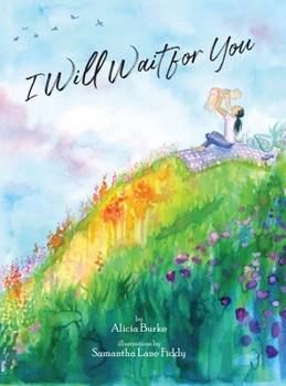 Hardcover I Will Wait for You Book