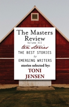 Paperback Masters Review Volume XII: With Stories Selected by Toni Jensen Book