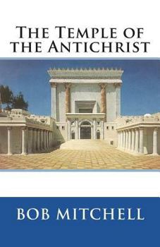 Paperback The Temple of the Antichrist Book