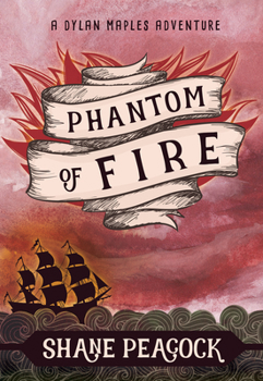 Paperback Phantom of Fire: A Dylan Maples Adventure Book