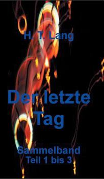 Hardcover Der letzte Tag - Sammelband [German] Book