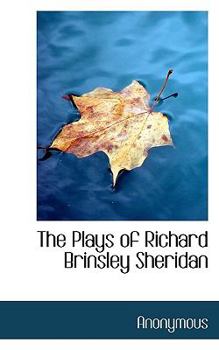 Paperback The Plays of Richard Brinsley Sheridan Book
