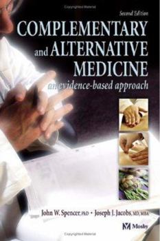 Paperback Complementary and Alternative Medicine: An Evidence-Based Approach Book