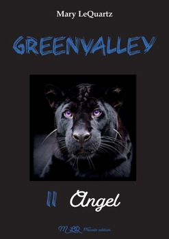 Paperback GREENVALLEY 2 - Angel [French] Book