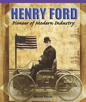 Paperback Henry Ford: Pioneer of Modern Industry (Real Life Readers) Book