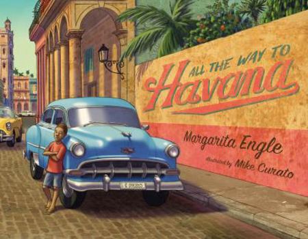 Hardcover All the Way to Havana Book