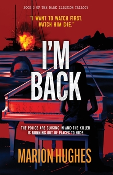 Paperback I'm Back: The killer is running out of places to hide Book