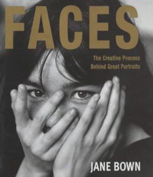 Paperback Faces: The Creative Process Behind Great Portraits Book