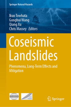 Hardcover Coseismic Landslides: Phenomena, Long-Term Effects and Mitigation Book