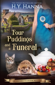 Four Puddings and a Funeral - Book #6 of the Oxford Tearoom Mysteries