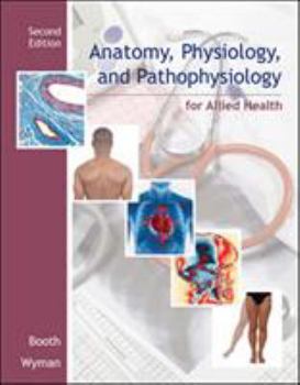 Paperback Anatomy, Physiology, and Pathophysiology for Allied Health Book