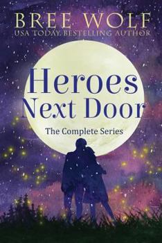 Heroes Next Door Box Set: The Complete Series - Book  of the Heroes Next Door Trilogy 