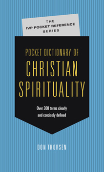 Paperback Pocket Dictionary of Christian Spirituality Book