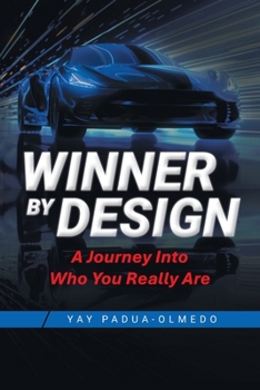 Paperback Winner by Design: A Journey Into Who You Really Are Book