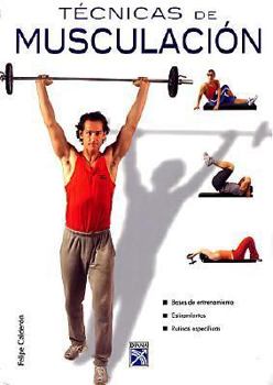 Hardcover Tecnicas de musculacion / Bodybuilding Techniques (Fitness) (Spanish Edition) [Spanish] Book