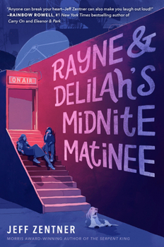 Paperback Rayne & Delilah's Midnite Matinee Book