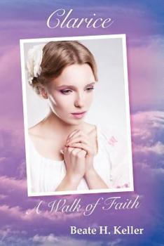 Paperback Clarice: A Walk of Faith Book