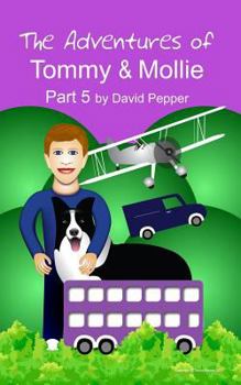 Paperback The Adventures of Tommy & Mollie - Part 5 Book