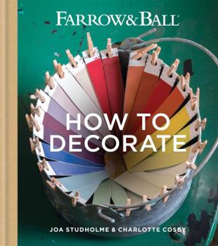 Hardcover Farrow & Ball How to Decorate Book