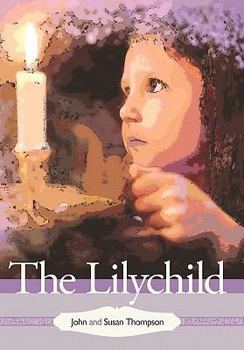 Hardcover The Lilychild Book