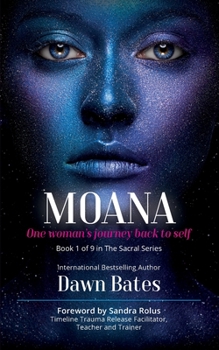 Paperback Moana: The Story of One Woman's Journey Back to Self Book