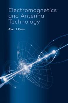 Hardcover Electromagnetics and Antenna Technology Book