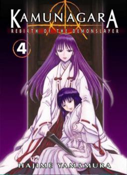 Paperback Kamunagara: Rebirth of the Demon Slayer Volume 4 Book