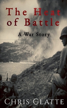 Paperback The Heat of Battle Book