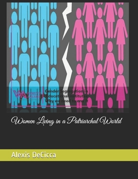 Paperback Women Living in a Patriarchal World Book