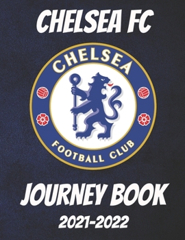 Paperback Chelsea FC: 2021-2022 Journey Book