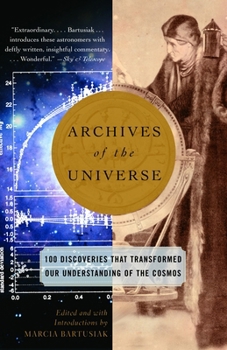 Paperback Archives of the Universe: 100 Discoveries That Transformed Our Understanding of the Cosmos Book