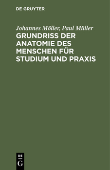 Hardcover Grundriss Der Anatomie Des Menschen Für Studium Und PRAXIS [German] Book