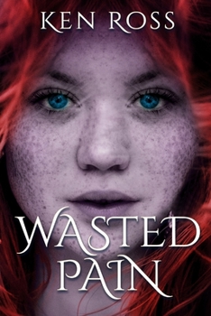 Paperback Wasted Pain Book