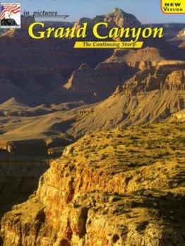 Paperback In Pictures Grand Canyon: The Continuing Story Book