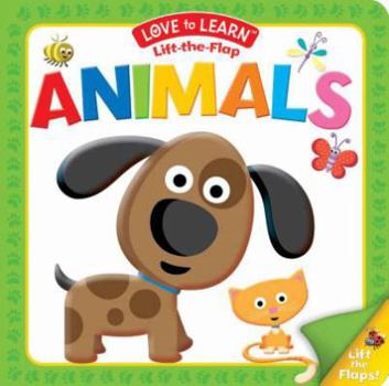 Hardcover Lift-the-flap Animals (Love to Learn) Book