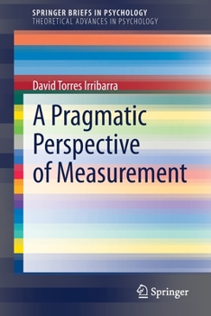 Paperback A Pragmatic Perspective of Measurement Book