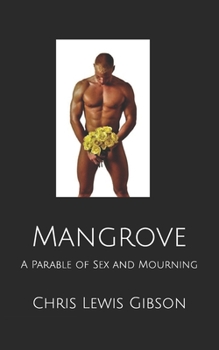 Paperback The Mangroves: An Elegy Book