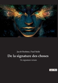 Paperback De la signature des choses: De signature rerum [French] Book