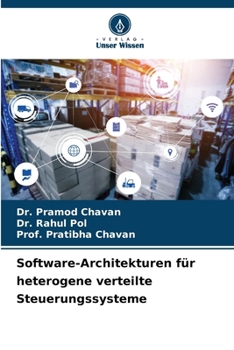 Paperback Software-Architekturen für heterogene verteilte Steuerungssysteme [German] Book