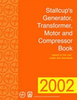 Paperback Stallcup's? Generator, Transformer, Motor and Compressor Book, 2002 Edition Book