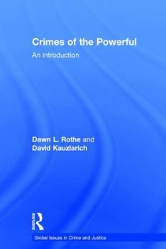 Hardcover Crimes of the Powerful: An Introduction Book