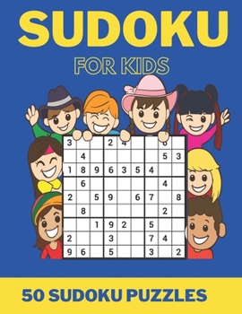 Paperback Sudoku for Kids: 50 Sudokus Puzzles Easy Book