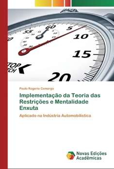 Paperback Implementação da Teoria das Restrições e Mentalidade Enxuta [Portuguese] Book