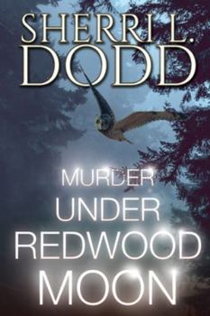 Murder Under Redwood Moon: A Thrilling Paranormal Murder Mystery (Murder, Tea & Crystals - A Trilogy)